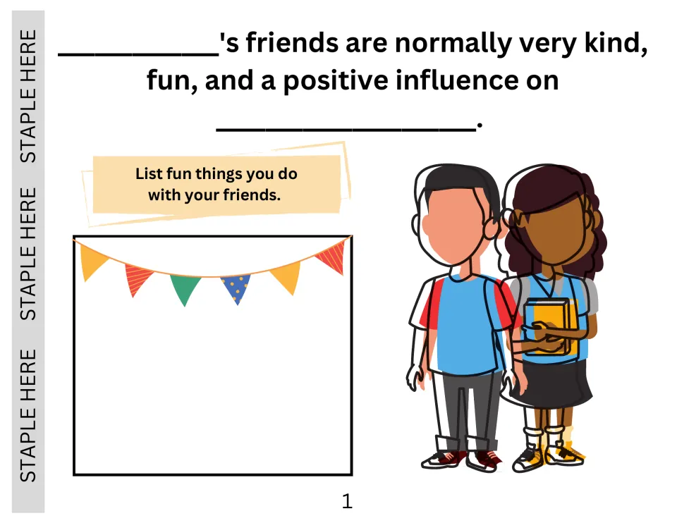 Friends as a positive influence: students fill in their name and list fun things they do with their friends