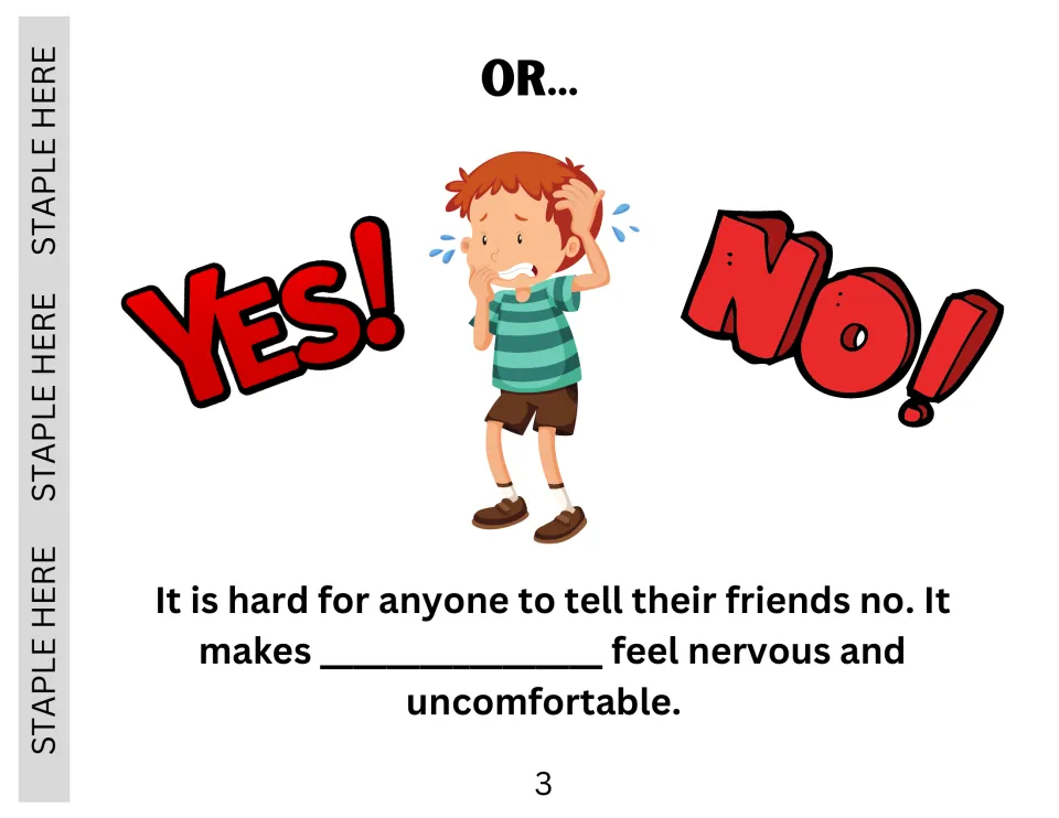 Saying yes or no: a nervous boy stands between YES! and NO!; students add their name to a sentence on feeling uncomfortable