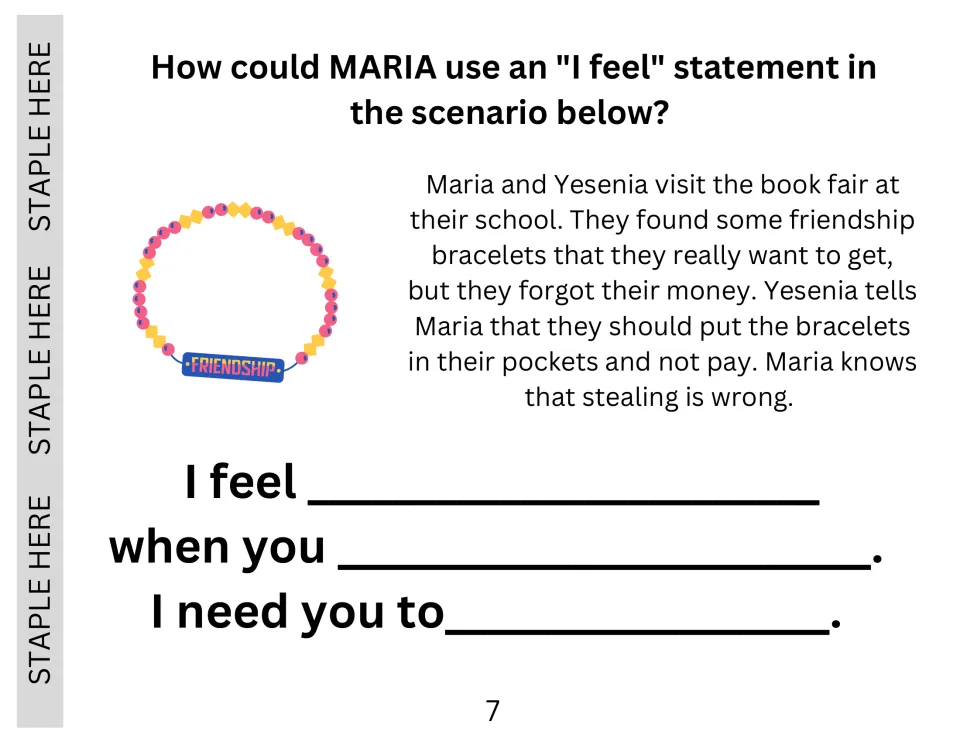 Scenario practice: Yesenia suggests stealing bracelets at a book fair; students write Maria's I feel statement in reply