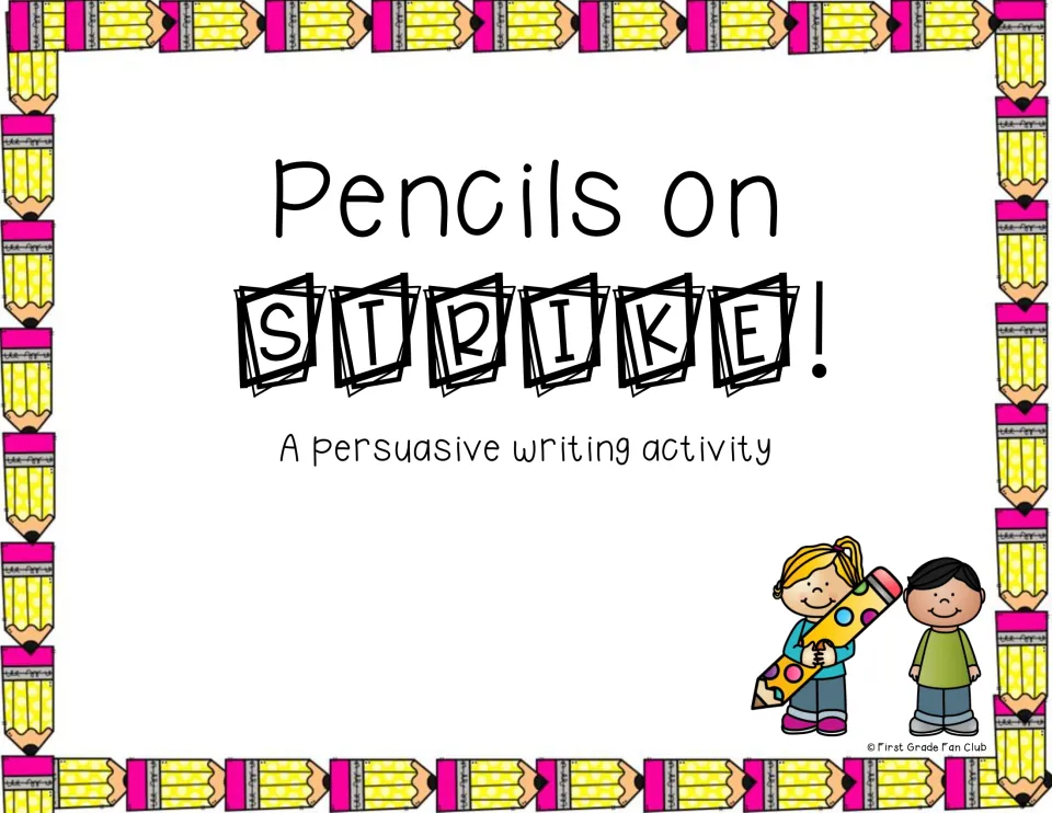 Pencils on Strike! cover for a persuasive writing activity, showing a girl holding a large polka-dot pencil beside a boy