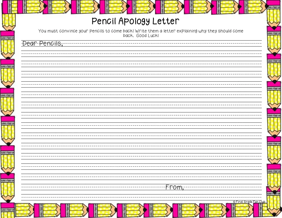 Pencil Apology Letter: students write to convince the pencils to come back, starting from Dear Pencils and signing From