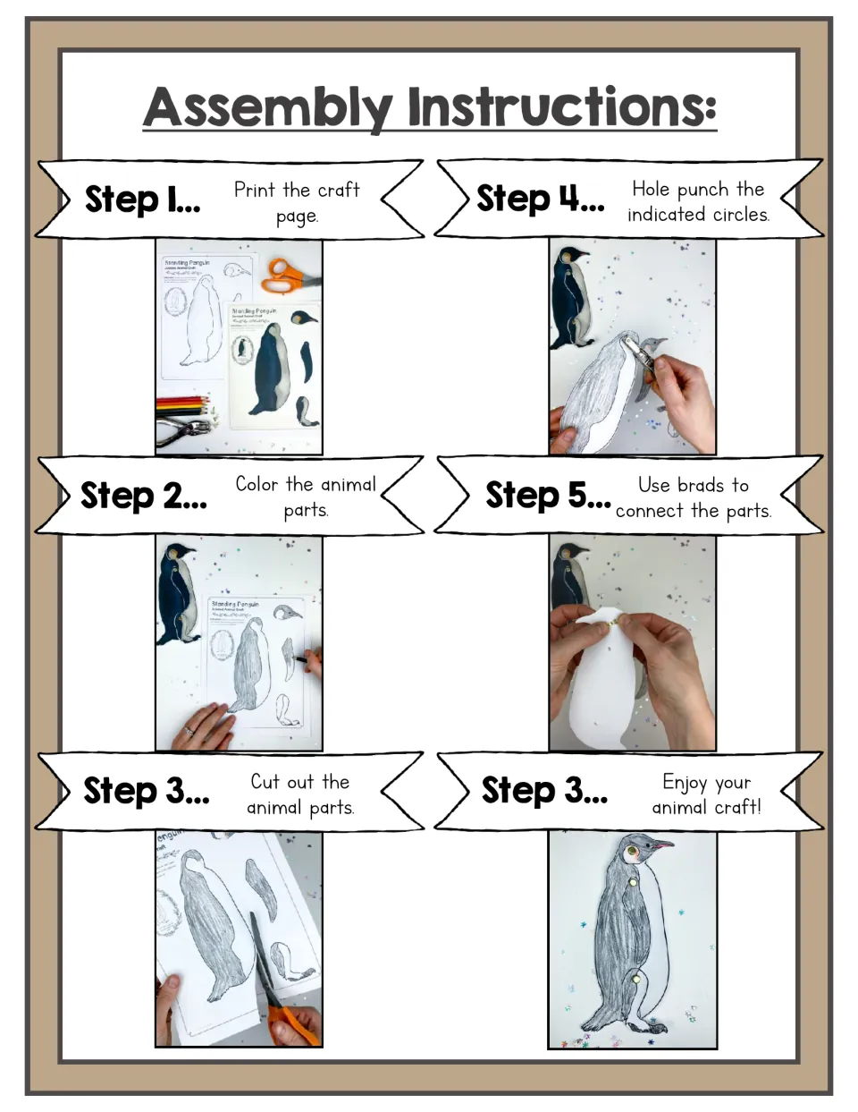 Assembly instructions: six photo steps to print, color, cut out, hole punch and brad together the penguin parts