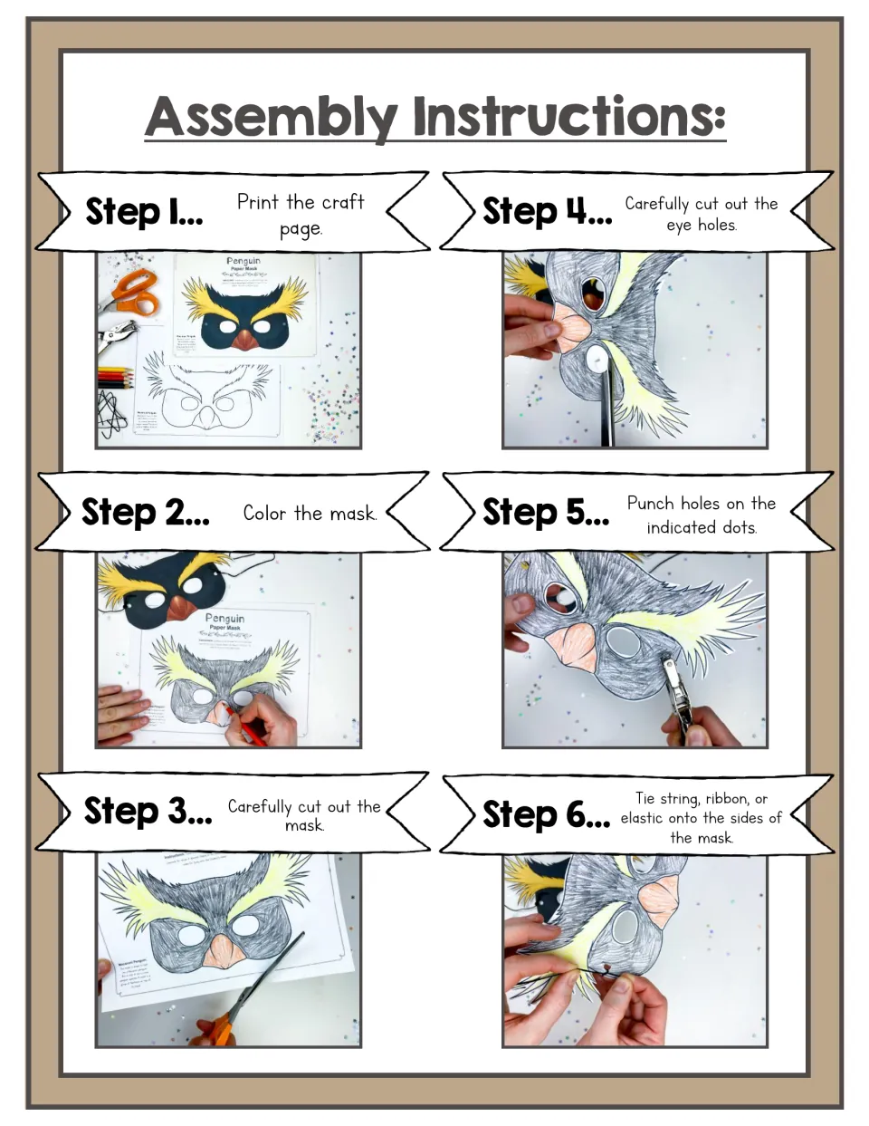 Assembly instructions in six photo steps: print, color, cut out the mask and eye holes, punch holes and tie on string