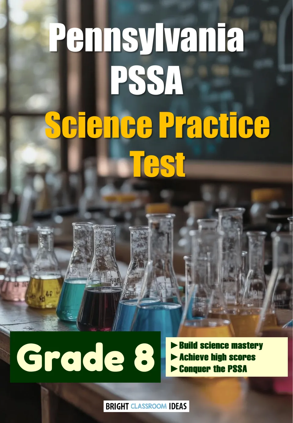Cover of a Pennsylvania PSSA Science Practice Test, Grade 8, showing lab flasks of colored liquid on a classroom bench