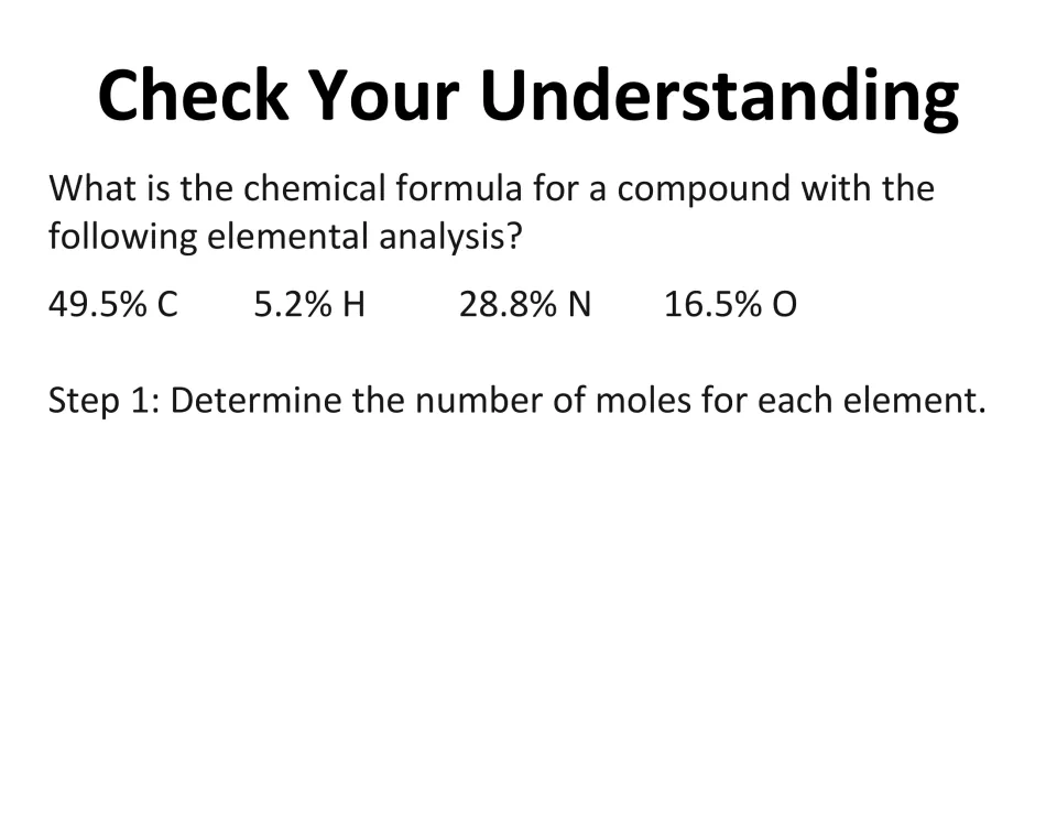 Empirical formula practice: find moles of each element from 49.5% C, 5.2% H, 28.8% N, and 16.5% O