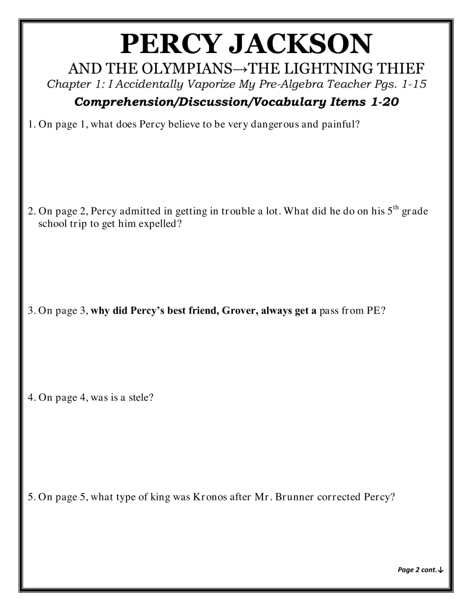 Chapter 1 comprehension questions 1-5: students answer about Percy's school trip, Grover, a stele and Kronos