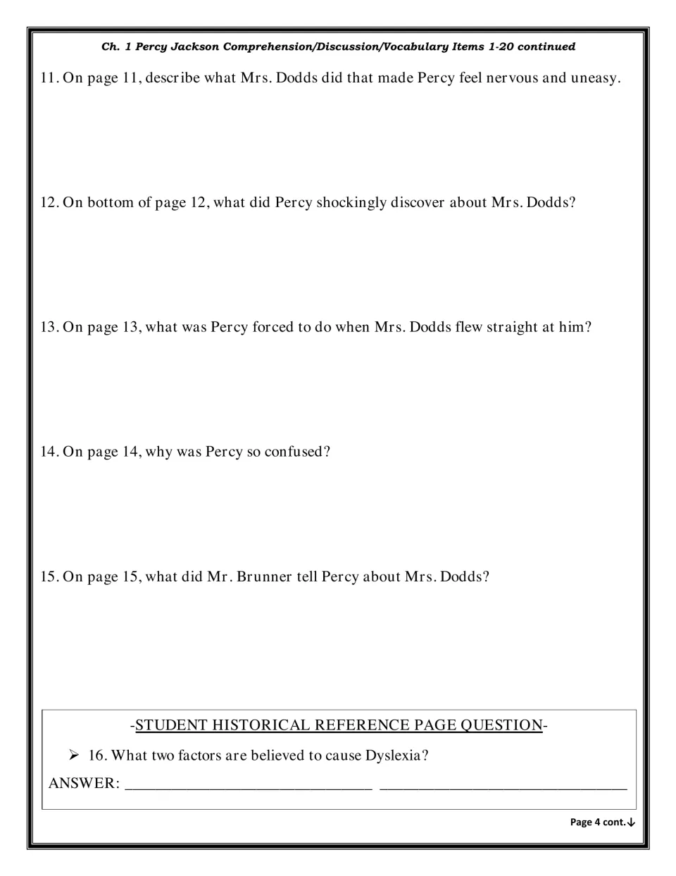 Chapter 1 questions 11-16 on Mrs. Dodds and Mr. Brunner, ending with a reference question on what causes dyslexia
