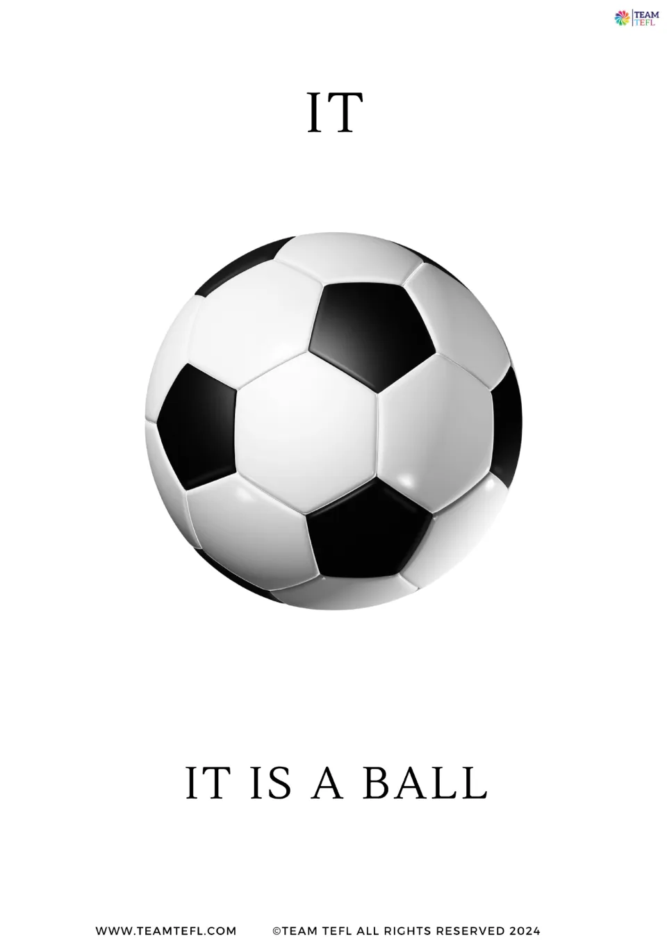 Full-page subject pronoun flashcard for it, showing a black-and-white soccer ball and the sentence 'It is a ball'