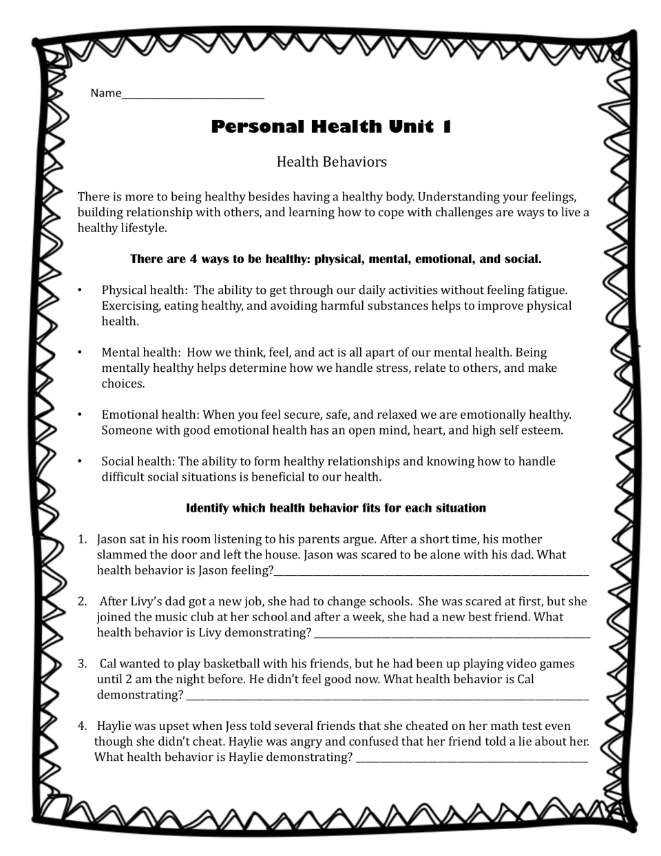 Health behaviors: students read about physical, mental, emotional and social health, then label 4 short scenarios