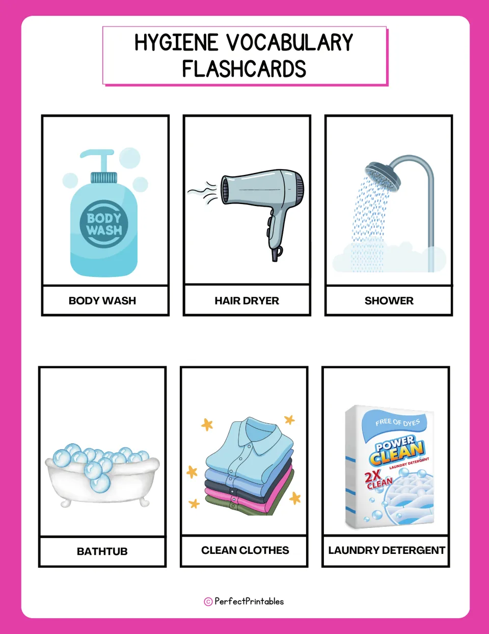 Hygiene flashcards 25–30: body wash, hair dryer, shower, bathtub, clean clothes, and laundry detergent