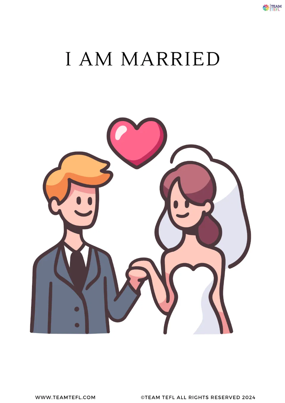 Flashcard "I am married" showing a bride and groom holding hands under a pink heart, modeling how to state marital status