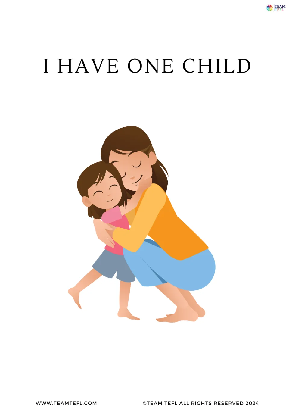 Flashcard "I have one child" showing a woman hugging a young girl, modeling how to talk about family and children