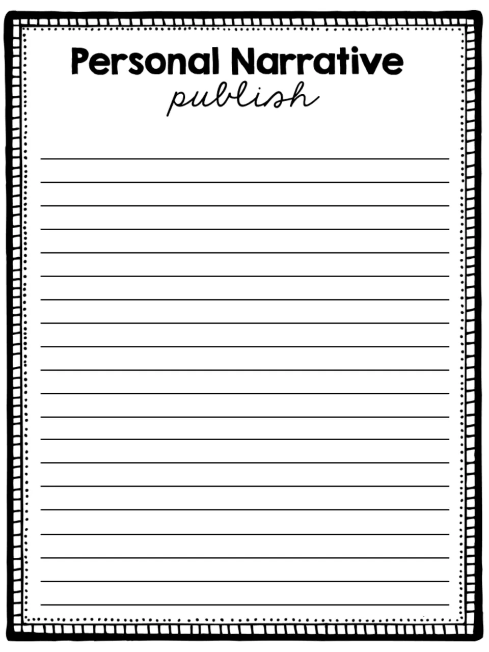 Personal narrative publish page: students write a neat final copy of their revised and edited story