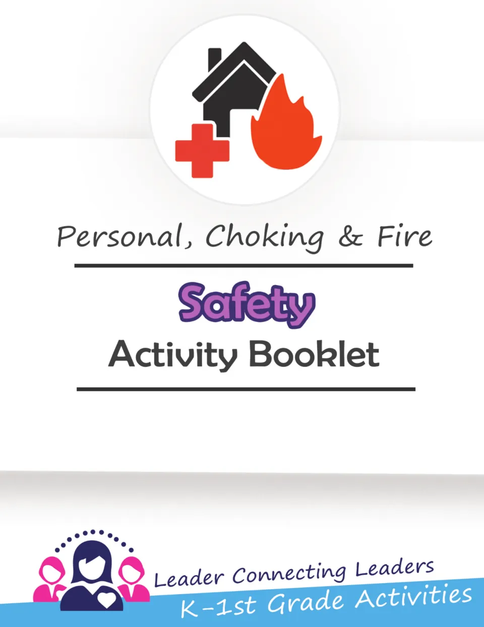 Cover of a personal, choking and fire safety activity booklet with house, flame and first-aid cross icons