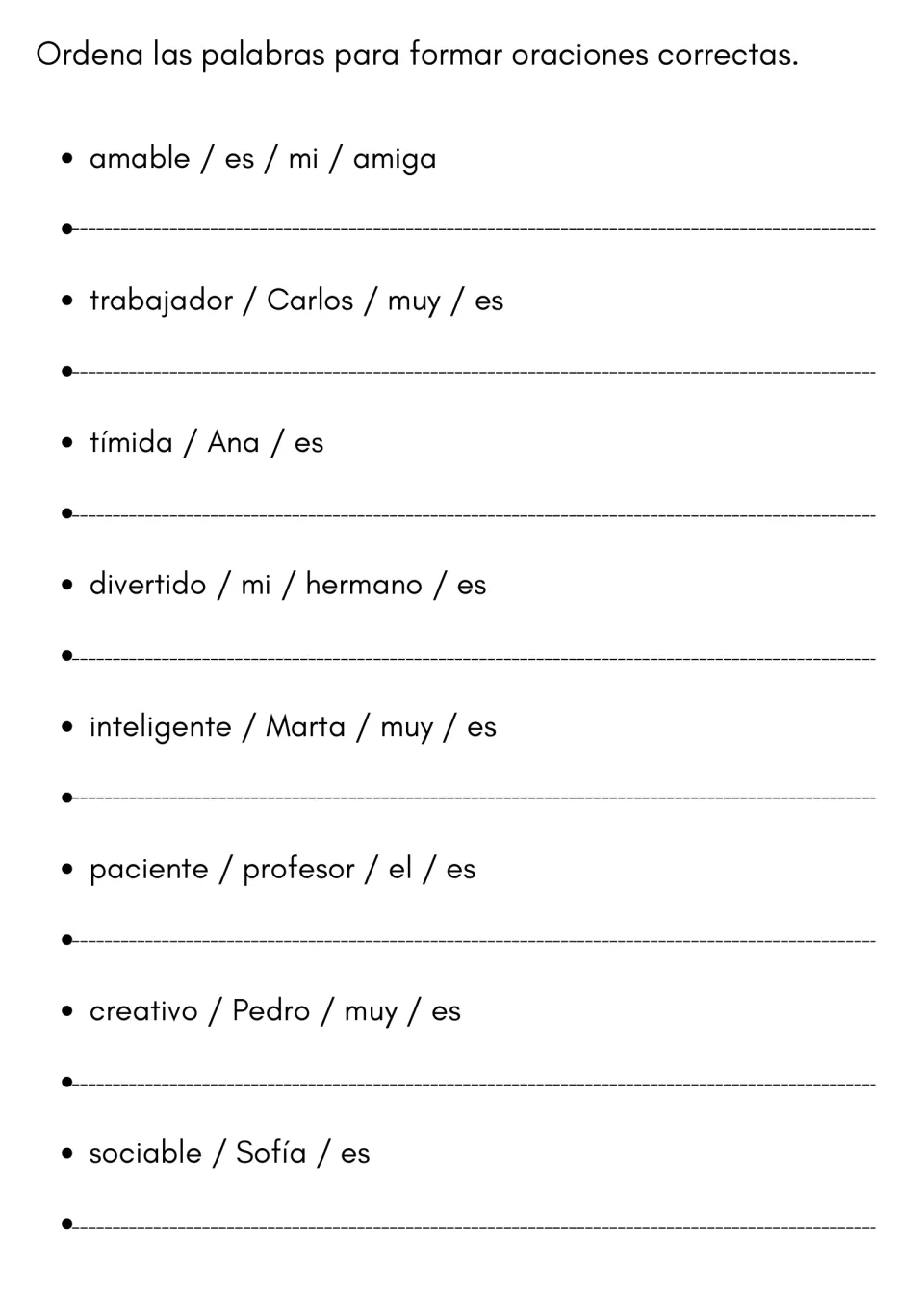 Spanish sentence building: students unscramble 8 word sets, such as amable / es / mi / amiga, into correct trait sentences