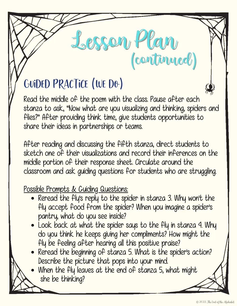 Guided practice uses the poem's middle stanzas to discuss the spider's compliments and infer the fly's feelings