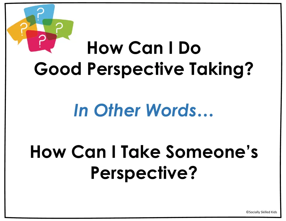 Discussion slide asks How Can I Do Good Perspective Taking? and restates it as How Can I Take Someone's Perspective?