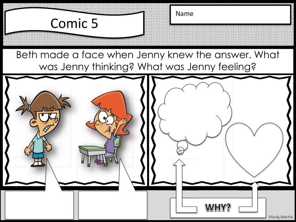 Comic 5: Beth makes a face when Jenny knows the answer; students explore Jenny’s thoughts, feelings, and dialogue