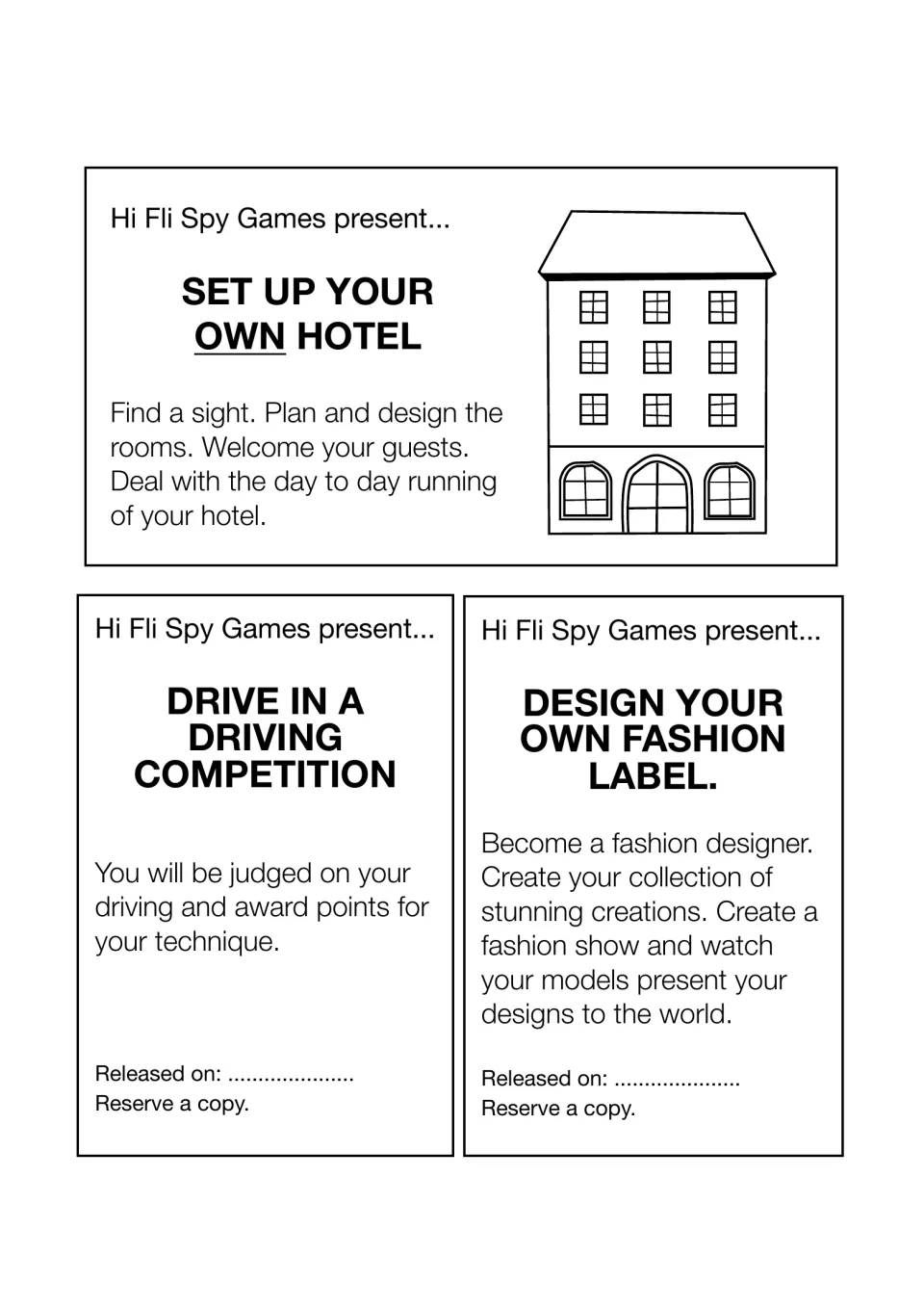 More sample adverts for virtual games: run your own hotel, enter a driving competition and design your own fashion label