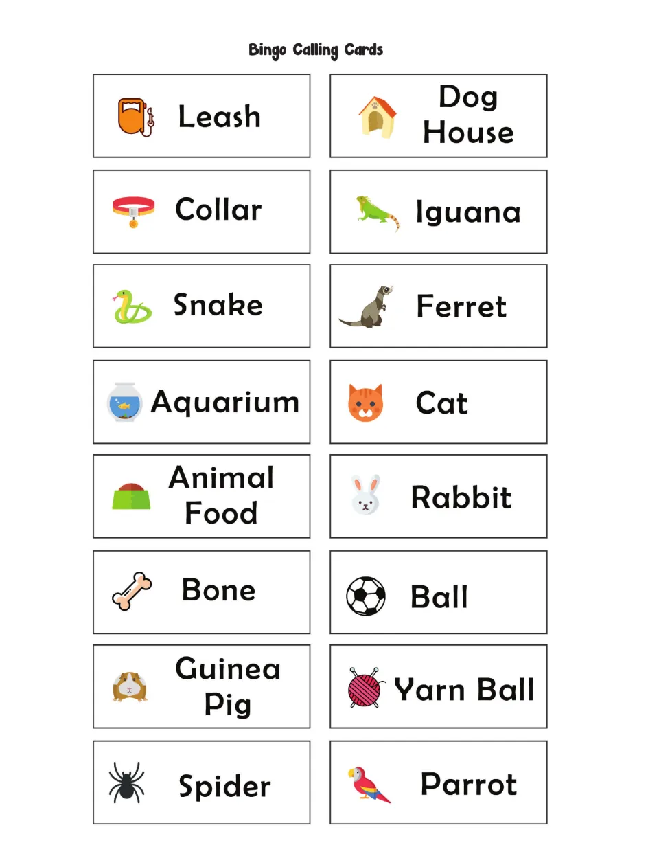 Sixteen pet bingo calling cards include leash, dog house, collar, iguana, snake, ferret, and aquarium.