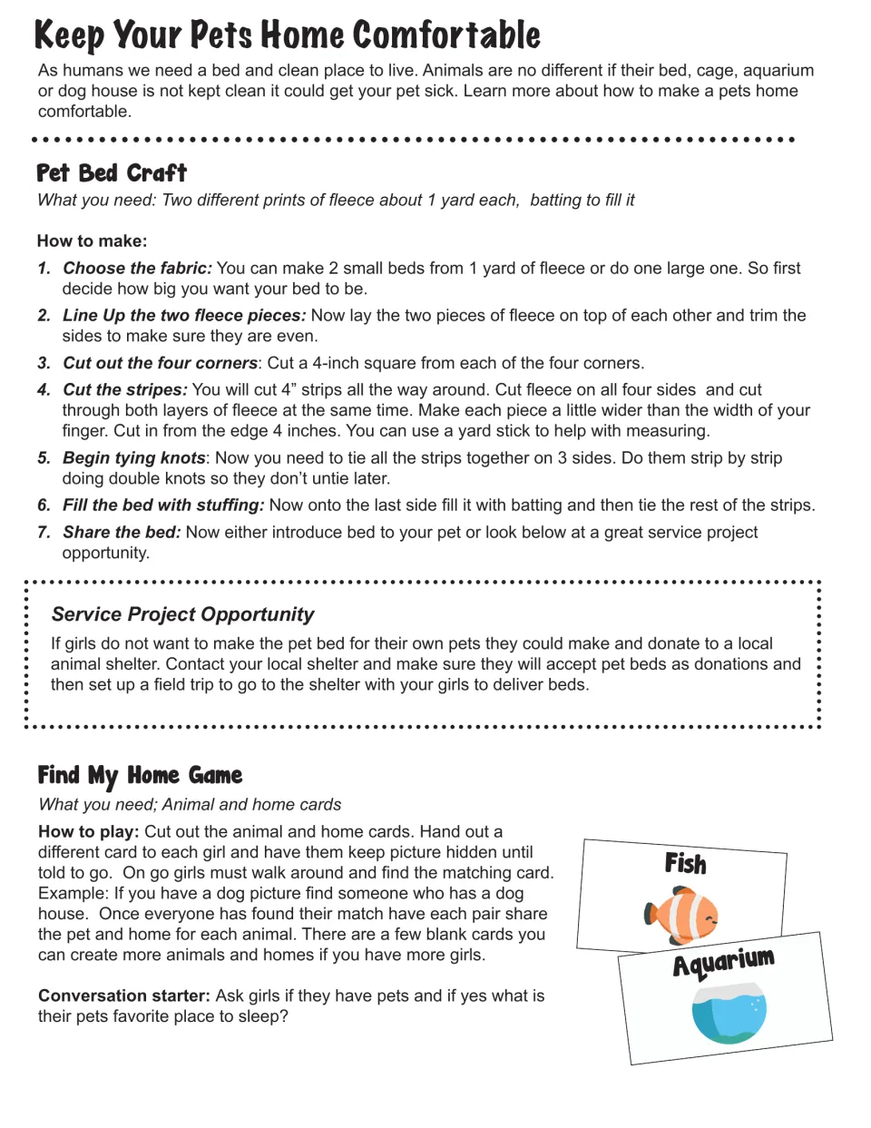 Pet-home lesson gives fleece pet-bed craft steps, a shelter donation idea, and Find My Home game directions.