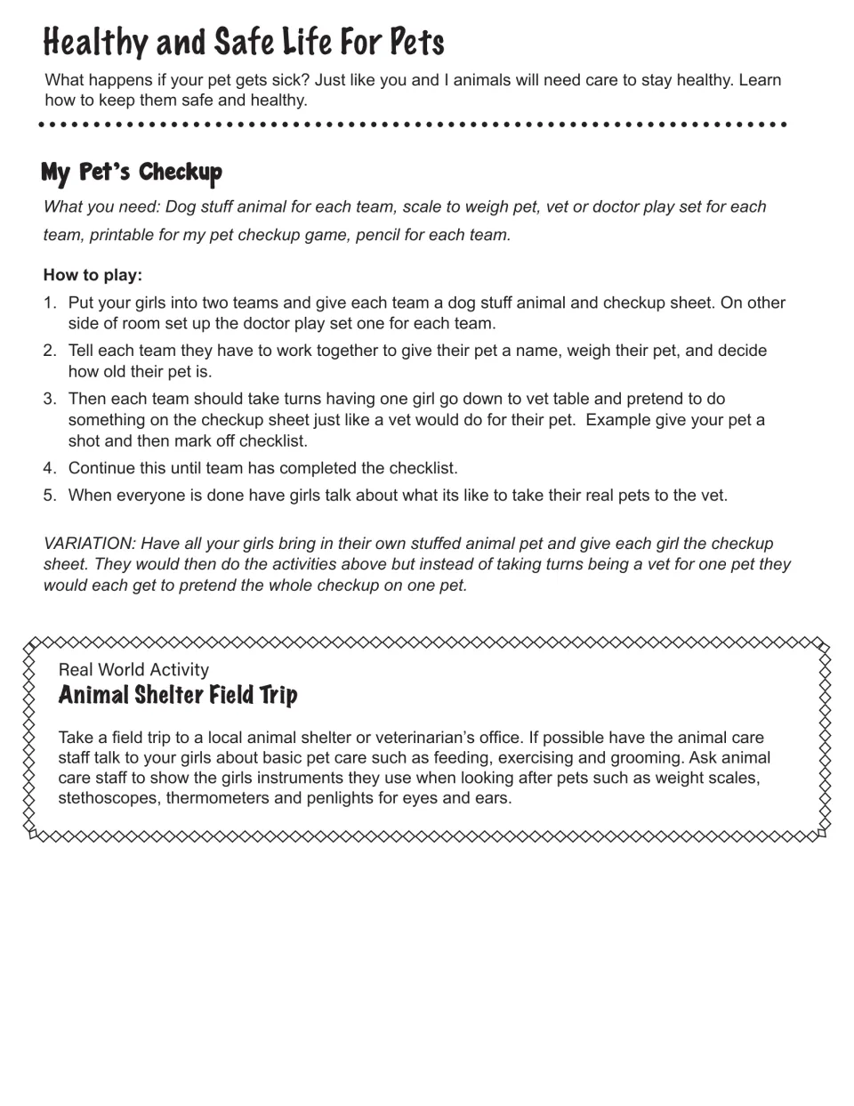 My Pet’s Checkup gives team role-play directions using stuffed animals, plus a shelter or vet field-trip idea.