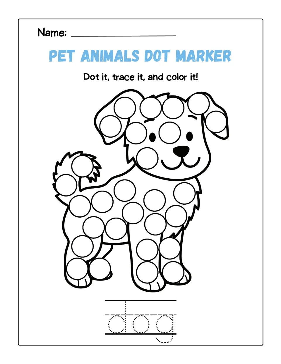 Dog dot page: students stamp a dot in each circle on a puppy outline, color it, then trace the dotted word dog