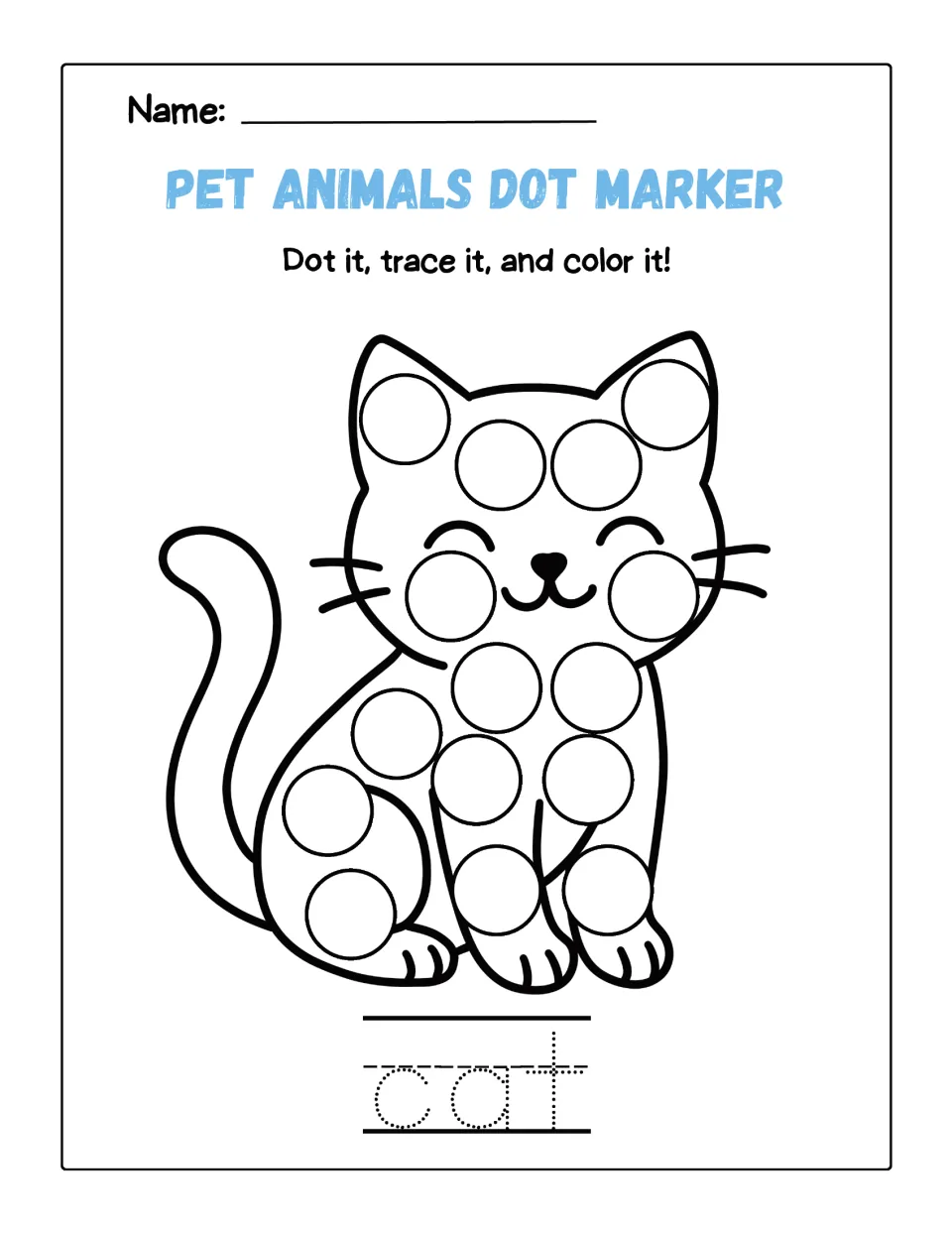 Cat dot page: children fill circles on a smiling kitten with a dot marker, color the cat and trace the word cat