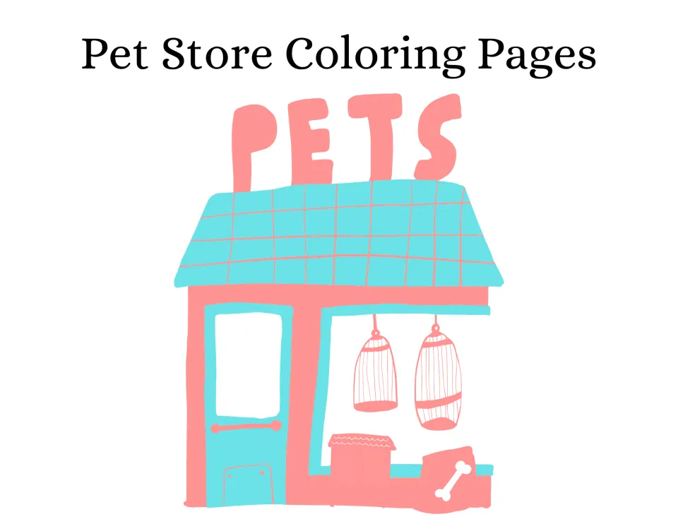 Pet Store Coloring Pages cover: a pink and blue shop with a PETS sign, hanging birdcages and a cushion with a bone