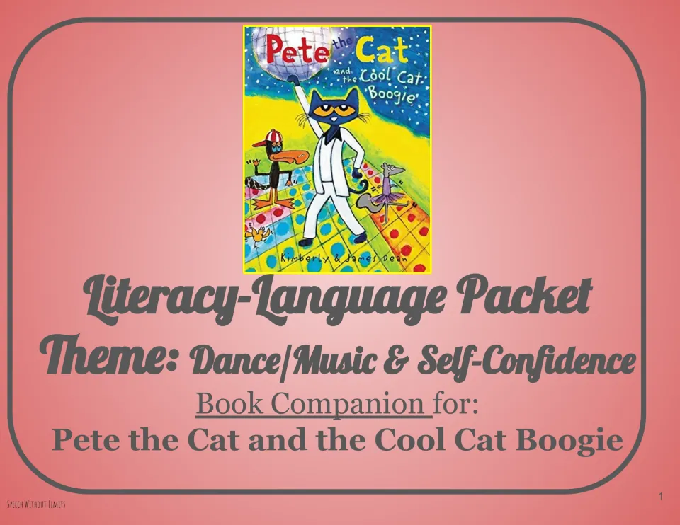 Language-literacy packet cover for Pete the Cat and the Cool Cat Boogie, themed around dance and self-confidence