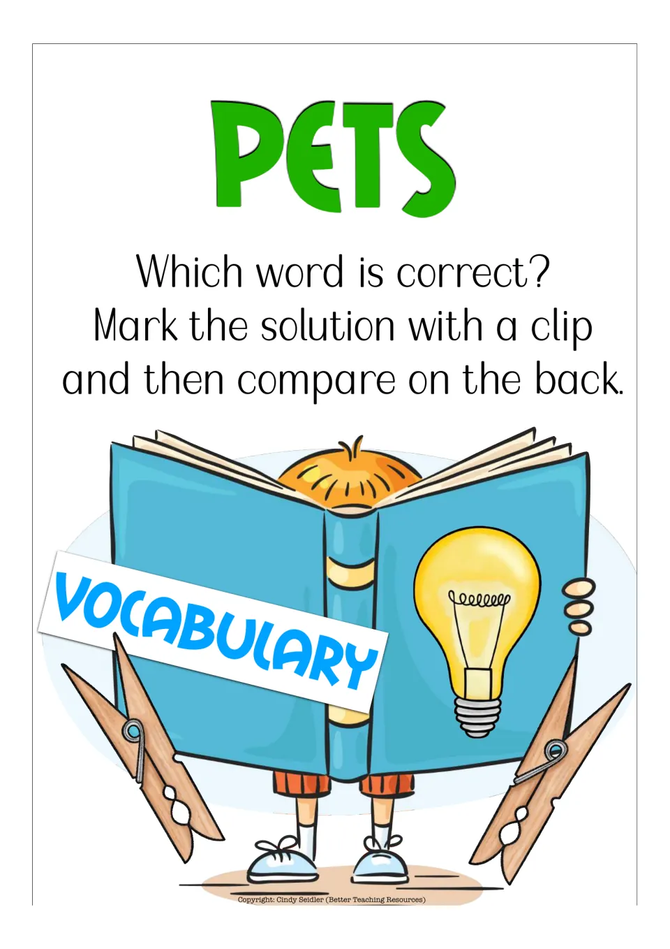 Vocabulary set direction card: students decide which word is correct, mark it with a clip, then check on the back