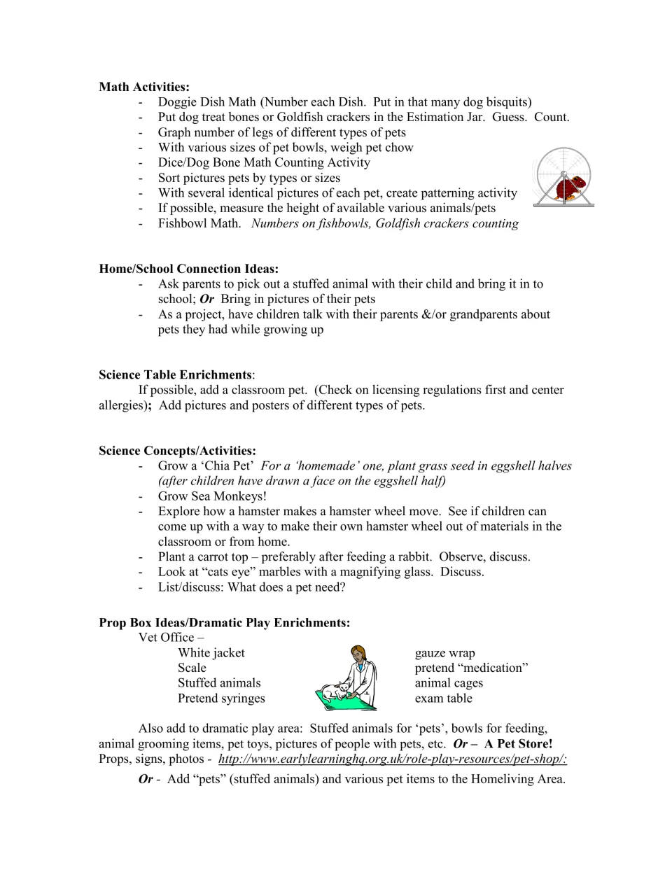 Pets curriculum ideas for counting, sorting, family connections, science exploration, and vet office play.