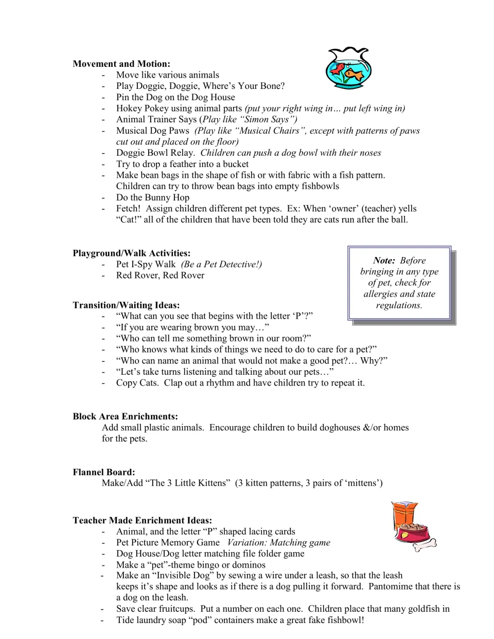 Pets curriculum movement games, pet walks, transition prompts, block play, flannel board, and teacher-made games.