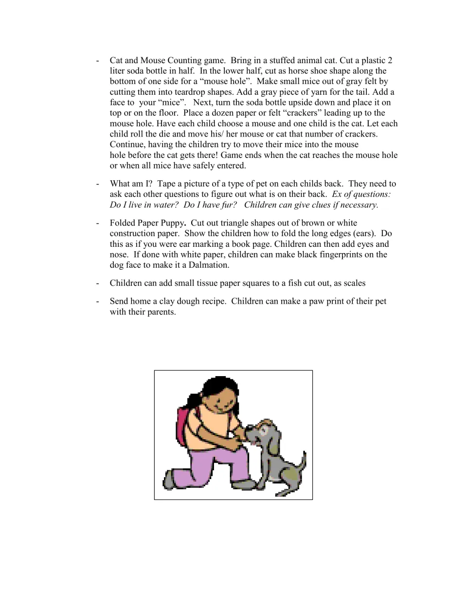 Pets curriculum activities include cat and mouse counting, animal guessing, paper puppies, and pet paw prints.