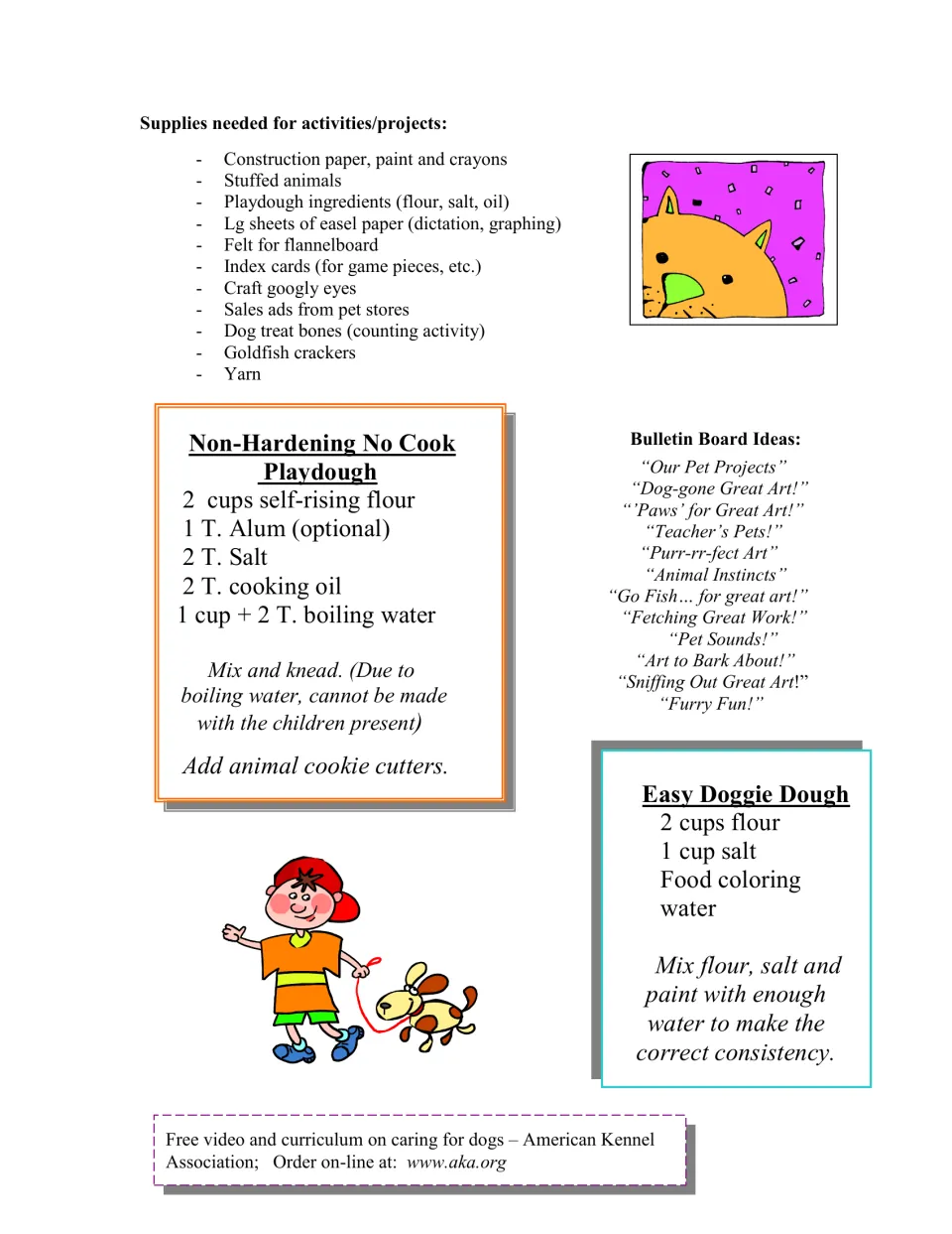 Pets curriculum supply list, bulletin board title ideas, and recipes for no-cook playdough and doggie dough.