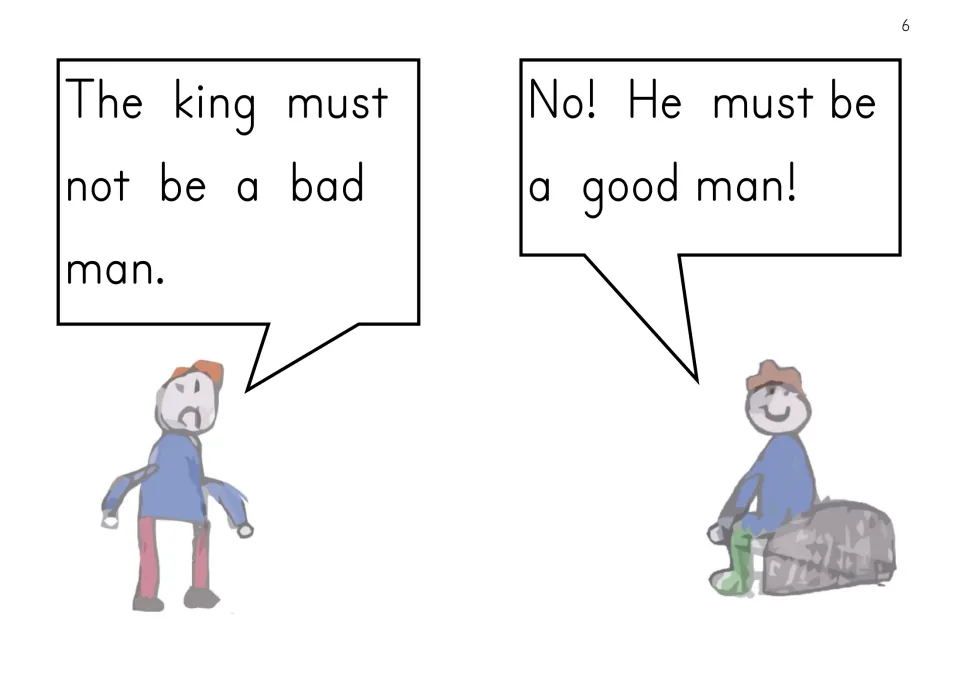 Story page: the two boys agree in speech bubbles that the king must not be a bad man but must be a good man