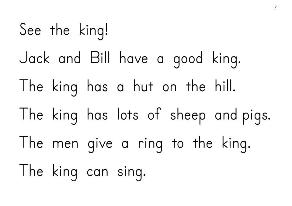 Story page: See the king! Sentences tell of his hut on the hill, his sheep and pigs, a ring and that he can sing