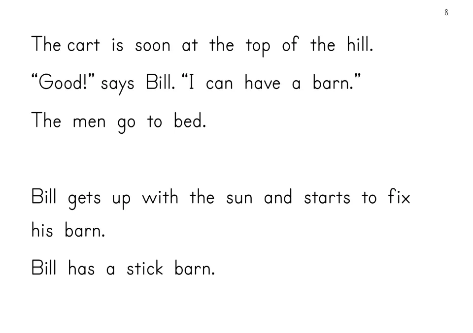 Story text: the cart reaches the hilltop, the men go to bed, and Bill starts his stick barn at sunrise