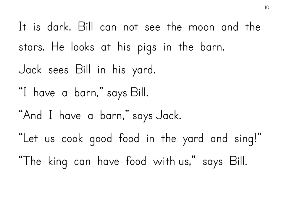 Story text: Bill checks his pigs after dark, and he and Jack plan food and singing in the yard with the king