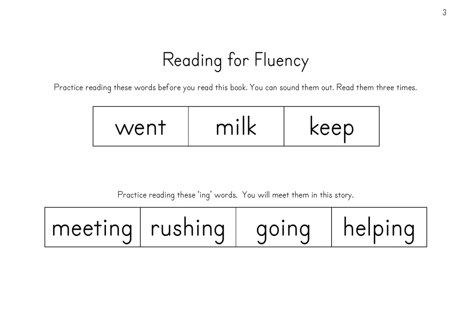 Fluency practice before the story lists went, milk, keep, and the words meeting, rushing, going, helping.