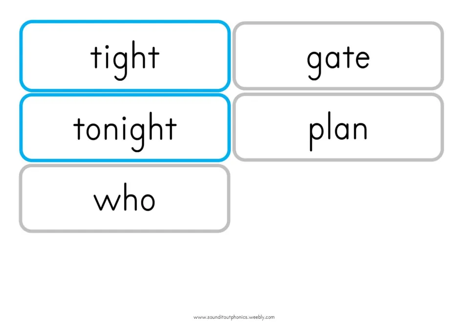 More flashcards: igh words tight and tonight, plus the extra words gate, plan and who to read alongside them