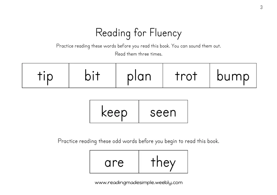 Reader fluency practice: tip, bit, plan, trot, bump, keep, seen, and the irregular words are and they