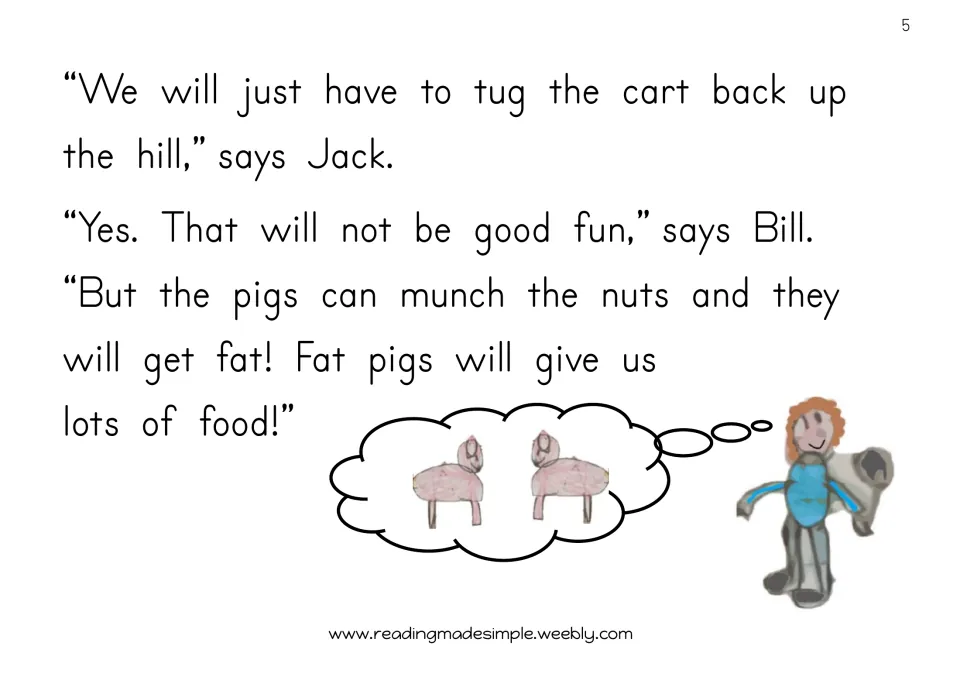 Story page 5: Jack says they must tug the cart uphill; Bill says the nuts will fatten pigs for food