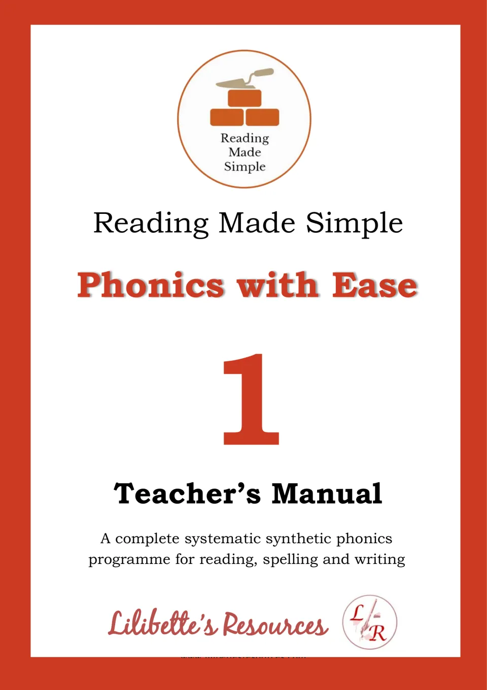 Phonics with Ease 1 Teacher's Manual cover from Reading Made Simple: synthetic phonics for reading, spelling and writing