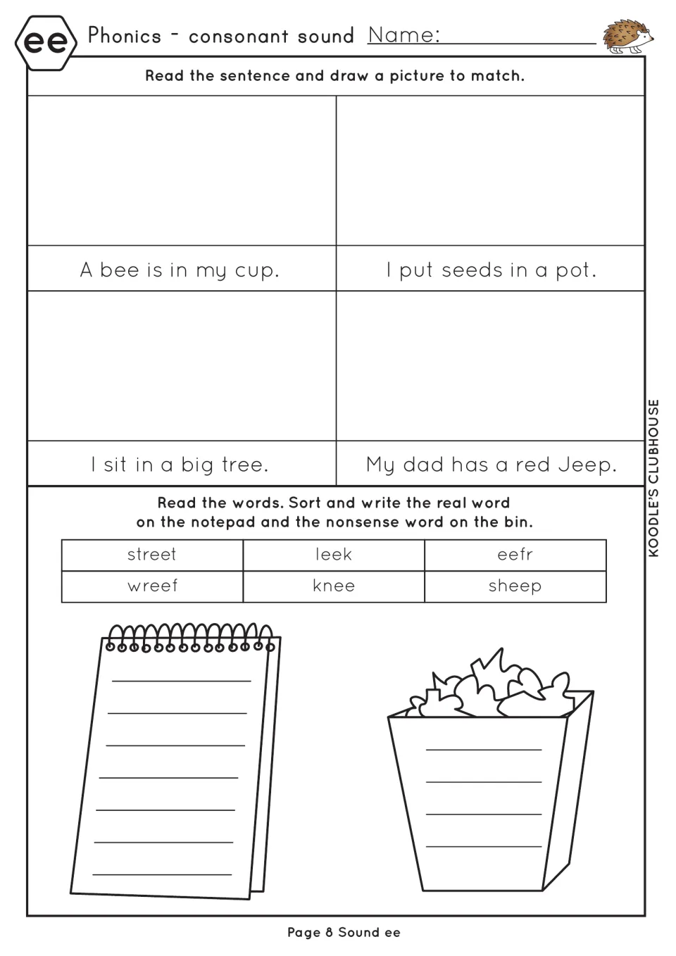 ee decodable sentences: students draw a bee, seeds, a tree and a Jeep, then sort real words from eefr and wreef