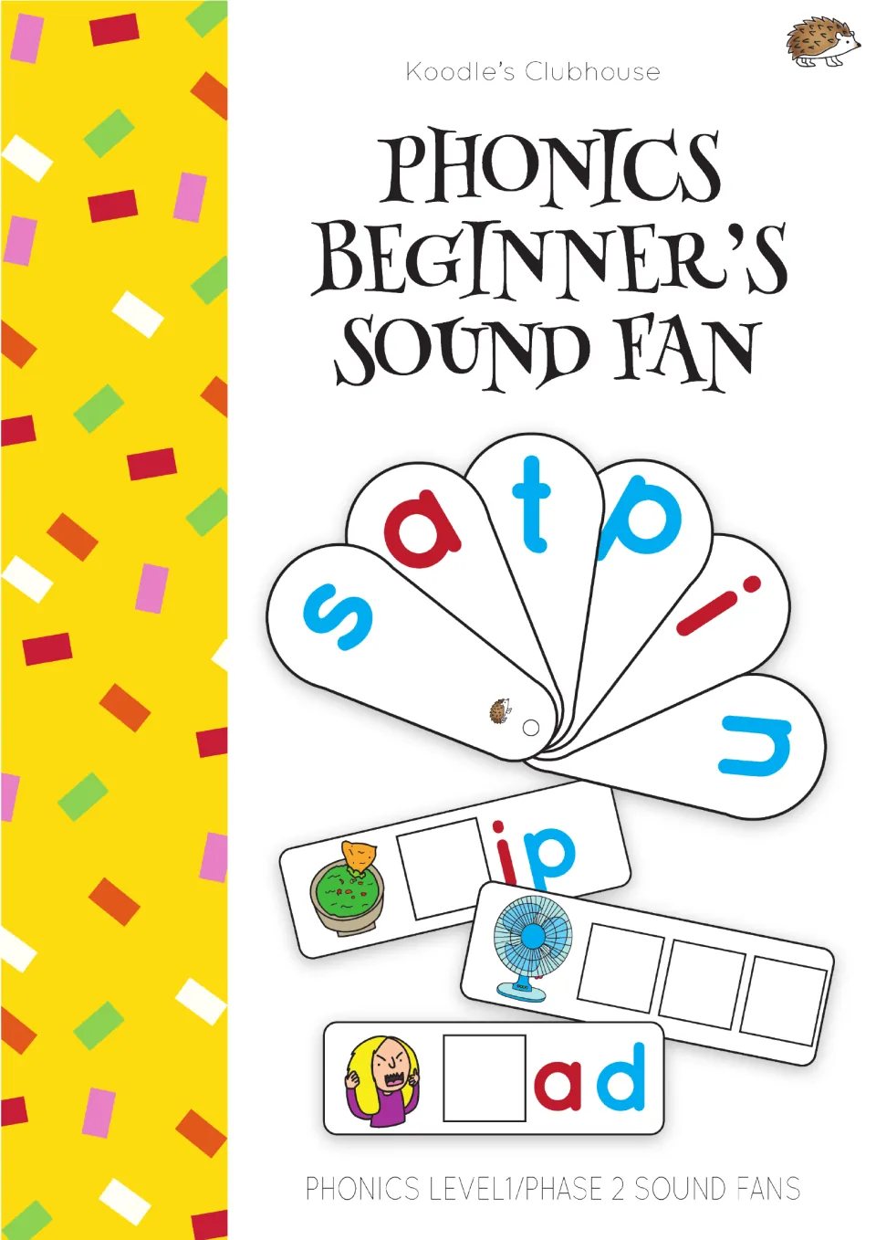 Phonics Beginner's Sound Fan cover: a letter fan showing s, a, t, p, i, n and picture cards with a missing-sound box