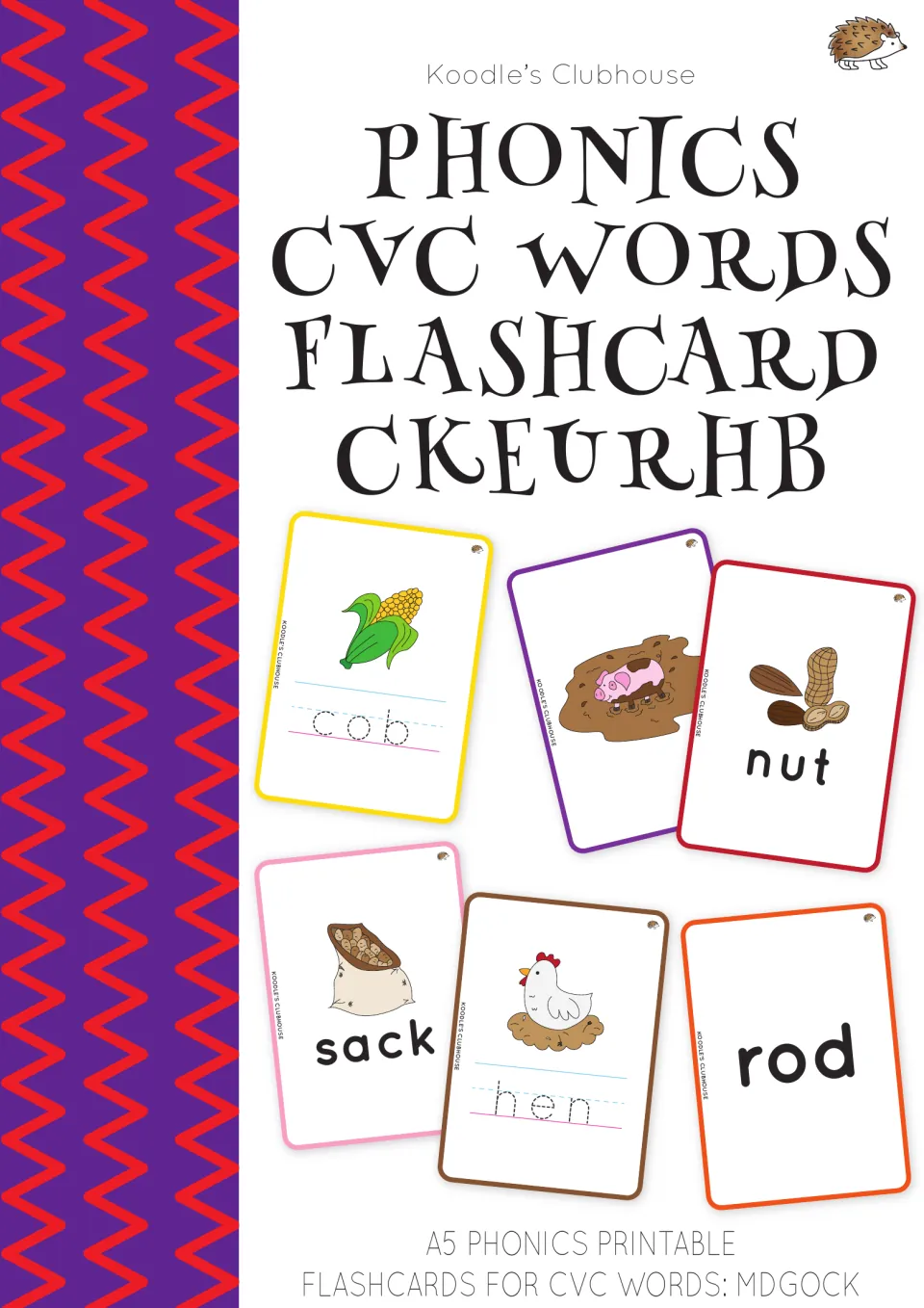 Cover of Phonics CVC Words Flashcard CKEURHB, showing cards for cob, nut, sack, hen and rod in picture and word sets