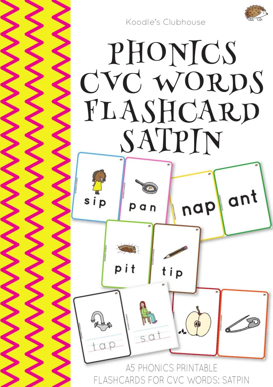 Phonics CVC words flashcard cover for SATPIN sounds, showing picture and word cards such as sip, pan, nap, ant, pit and tip