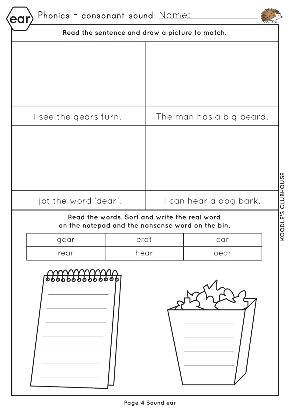 ear reading: students draw to match four ear sentences, then sort real words gear and hear from nonsense erat and oear