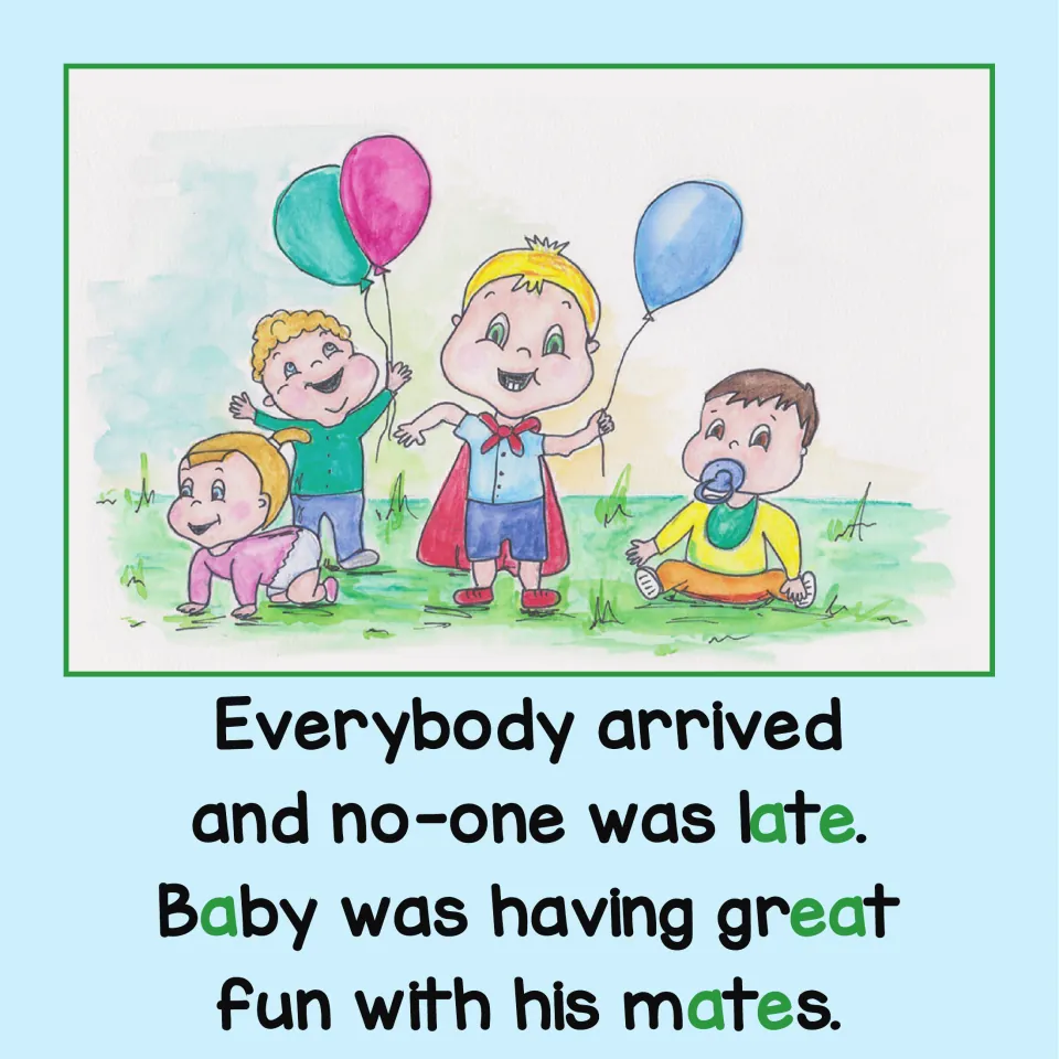 Phonics story page: everyone arrives on time, and Baby has great fun with his mates at the birthday party.